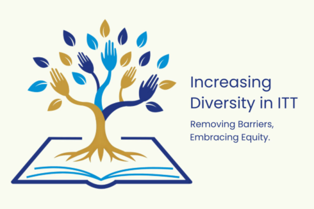 Increasing Diversity in ITT Project